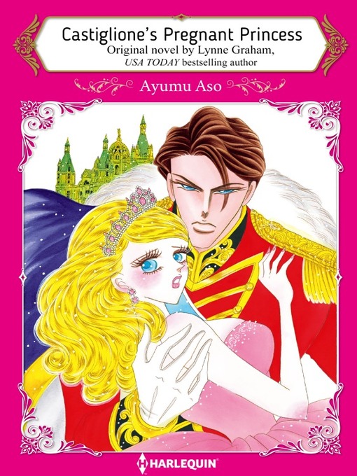 Title details for Castiglione's Pregnant Princess by Lynne Graham - Available